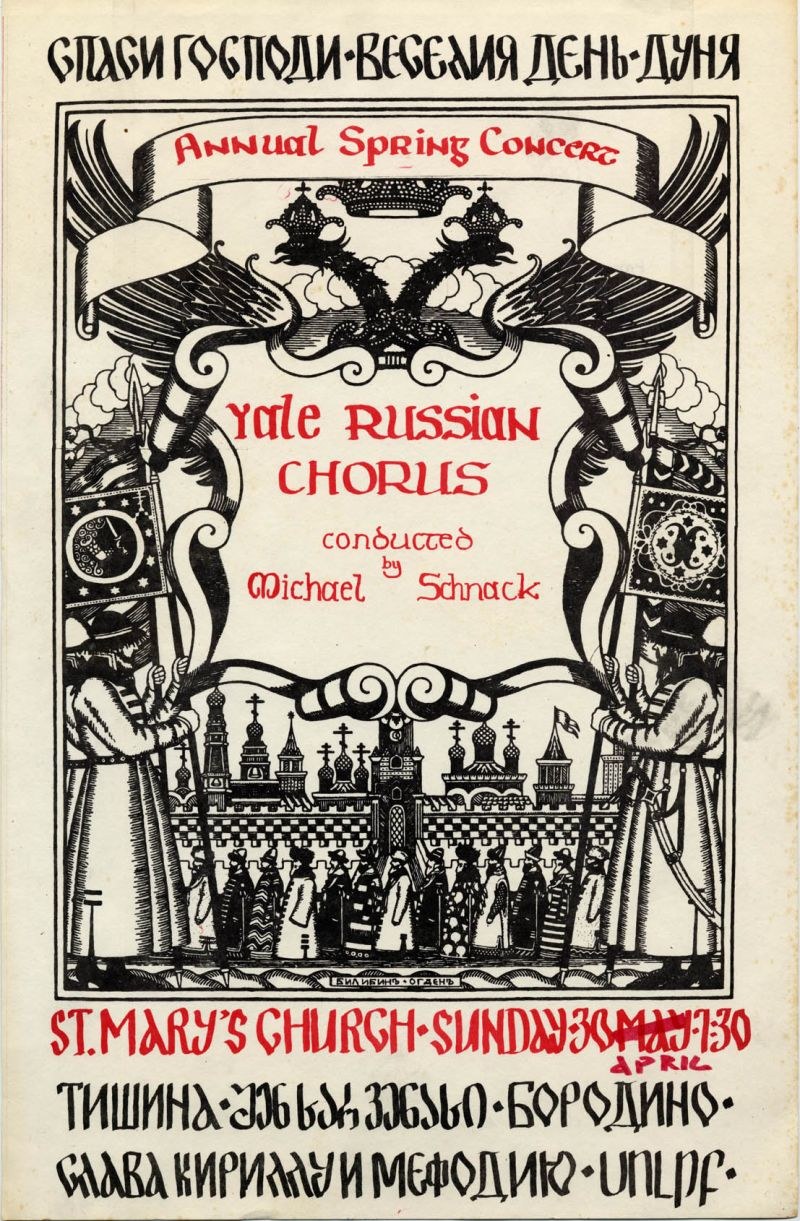 Buntes Plakat für das jährliche Frühlingskonzert der Yale Russian Choruses, mit einer Gruppe in traditioneller russischer Kleidung und fettem Titeltext, geleitet von Michael Schnack in der St. Mary's Church.
