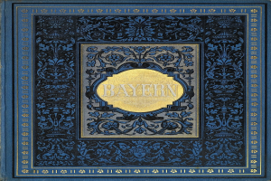 Ein blau-goldenes Buch mit dem Wort 'Bayern' auf dem Cover, das mit detaillierten Designs verziert ist.